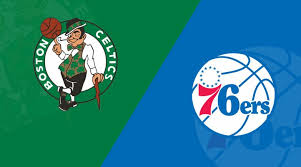 76ers vs Celtics