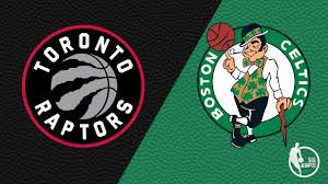 Raptors vs Celtics